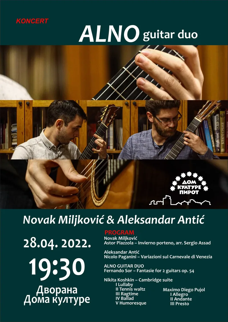 КОНЦЕРТ • ALNO guitar duo • 28.04.2022. • 19:30 • Дворана Дома културе