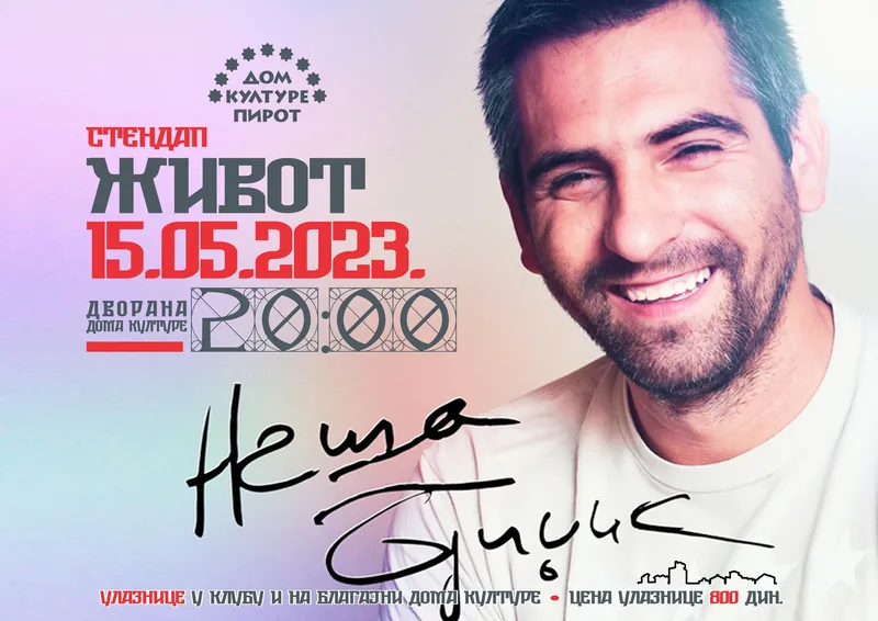 Стендап • Неша БРИЏИС • 2023-05-15 • 20:00 • Дворана Дома културе